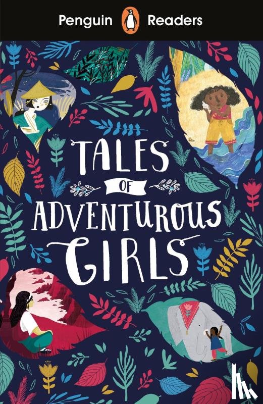  - Penguin Readers Level 1: Tales of Adventurous Girls (ELT Graded Reader)