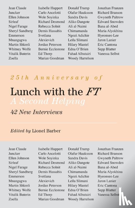 Barber, Lionel - Lunch with the FT