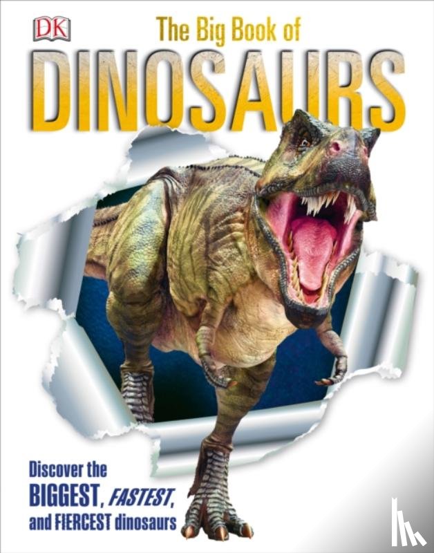 DK - The Big Book of Dinosaurs