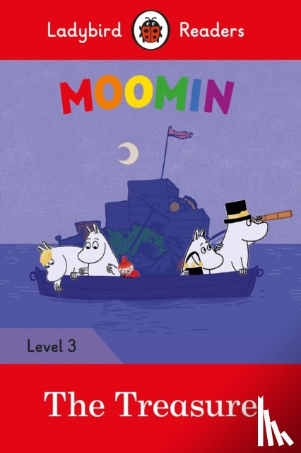 Ladybird, Jansson, Tove - Ladybird Readers Level 3 - Moomin - The Treasure (ELT Graded Reader)