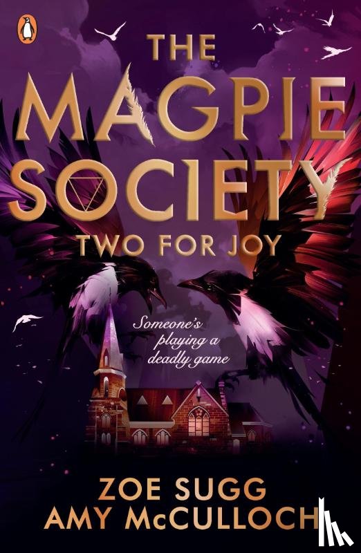 Sugg, Zoe, McCulloch, Amy - The Magpie Society: Two for Joy