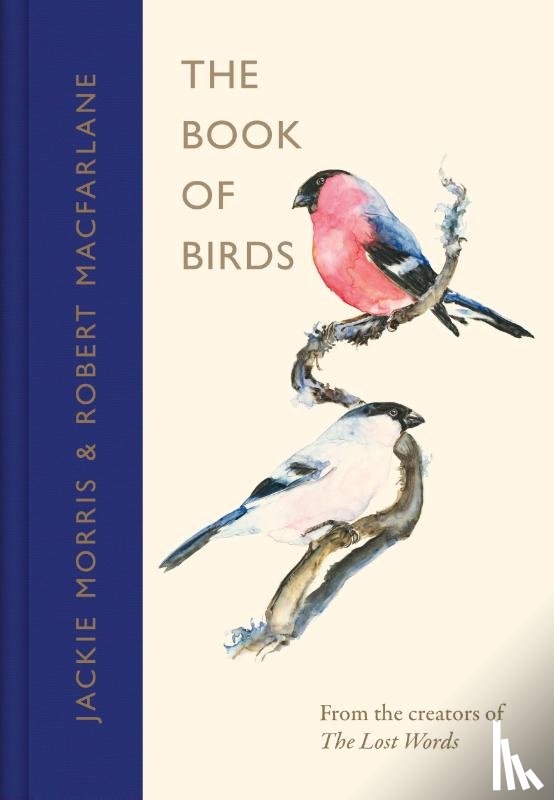 Macfarlane, Robert, Morris, Jackie - The Book of Birds