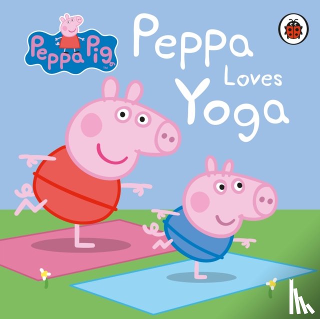 Peppa Pig - Peppa Pig: Peppa Loves Yoga