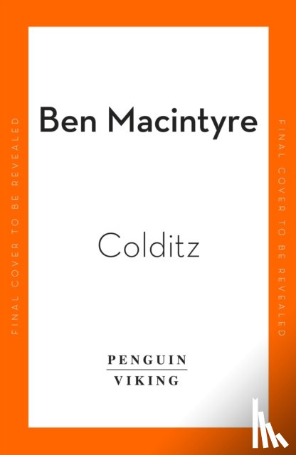 MacIntyre, Ben - Colditz
