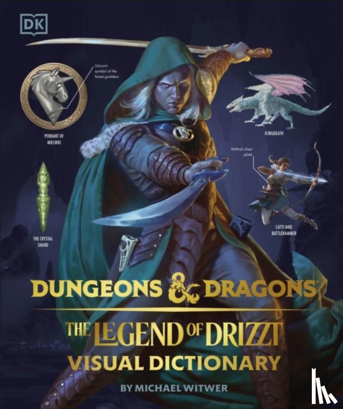 Witwer, Michael - Dungeons & Dragons The Legend of Drizzt Visual Dictionary