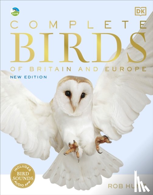 Hume, Rob - RSPB Complete Birds of Britain and Europe