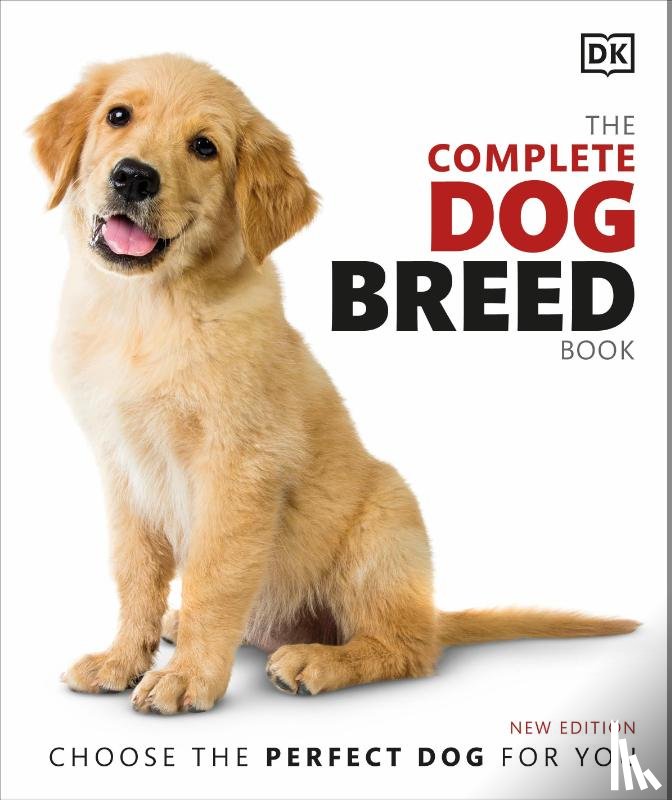 DK - The Complete Dog Breed Book