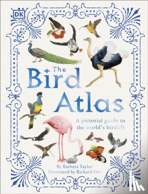 Taylor, Barbara - The Bird Atlas