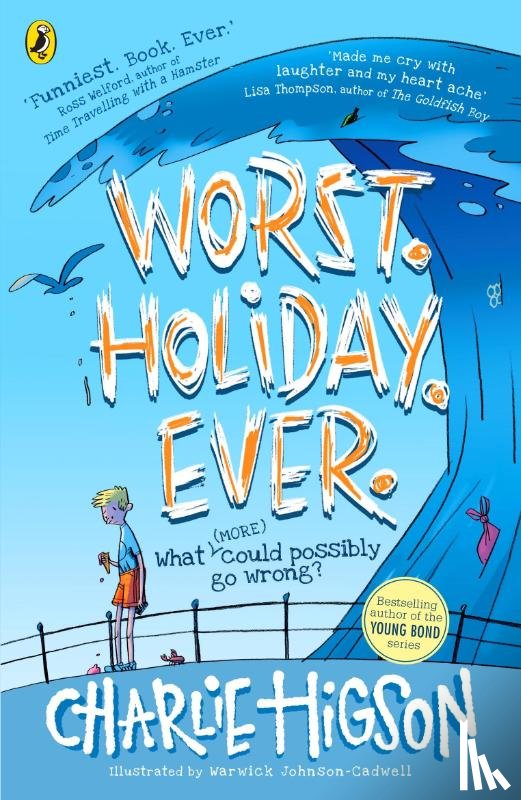 Higson, Charlie - Worst. Holiday. Ever.