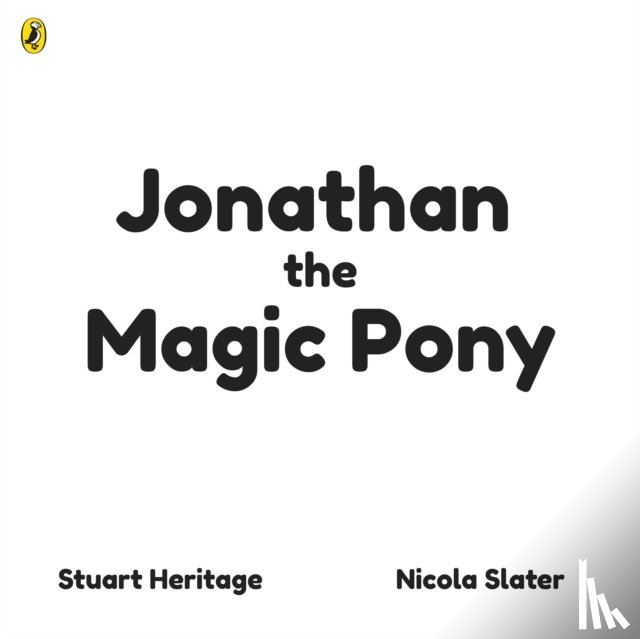 Heritage, Stuart - Jonathan the Magic Pony