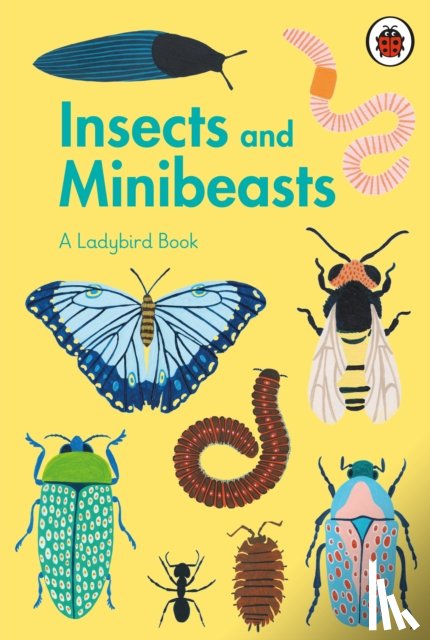  - A Ladybird Book: Insects and Minibeasts