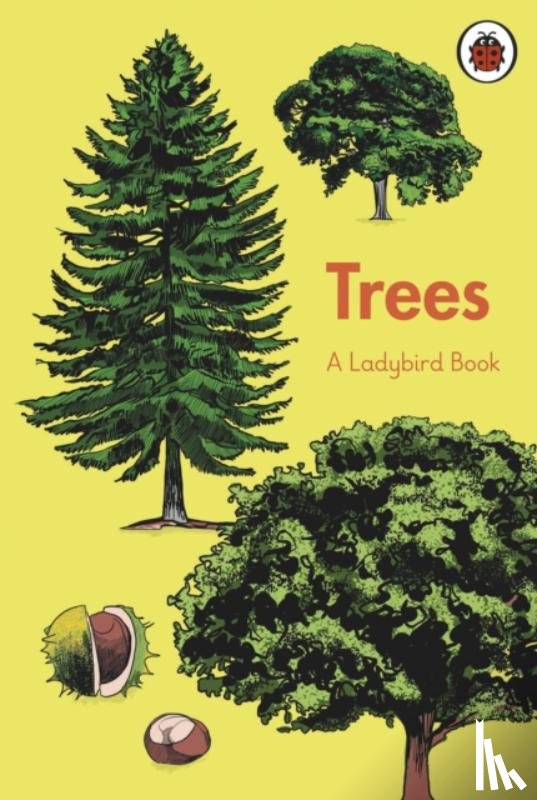  - A Ladybird Book: Trees