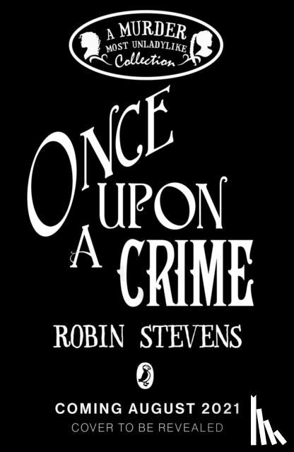 Stevens, Robin - Once Upon a Crime