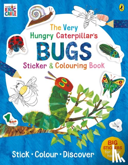 Carle, Eric - The Very Hungry Caterpillar's Bugs Sticker and Colouring Book