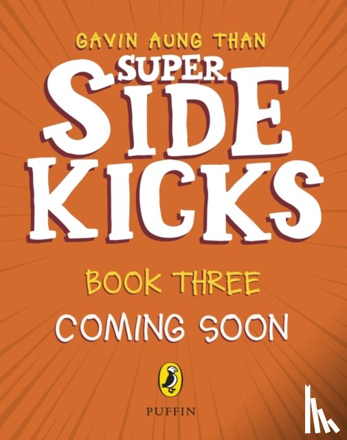 Aung Than, Gavin - The Super Sidekicks: Trial of Heroes