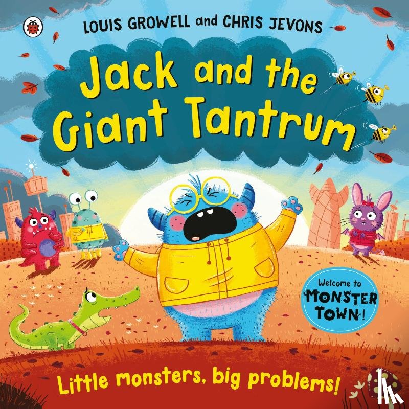 Growell, Louis - Jack and the Giant Tantrum