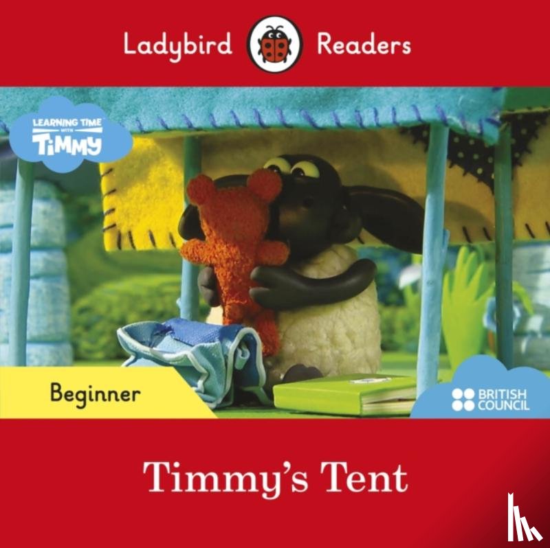 Ladybird - Ladybird Readers Beginner Level - Timmy Time - Timmy's Tent (ELT Graded Reader)
