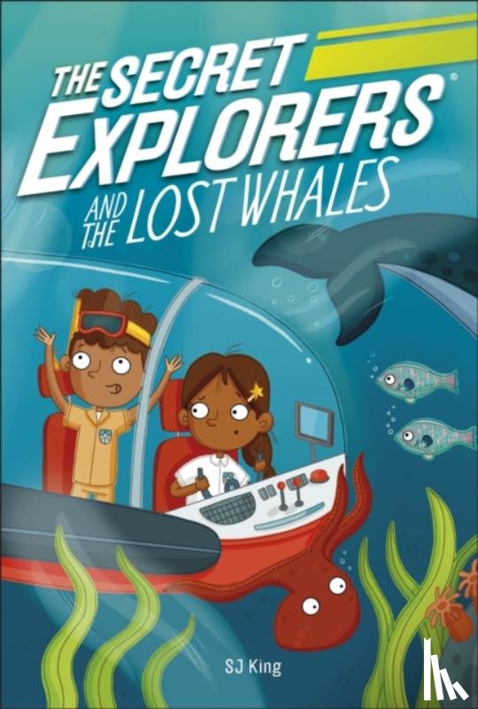 King, SJ - The Secret Explorers and the Lost Whales