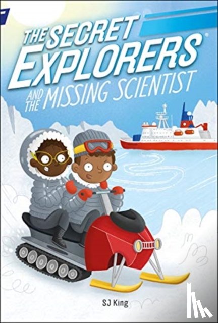 King, SJ - The Secret Explorers and the Missing Scientist