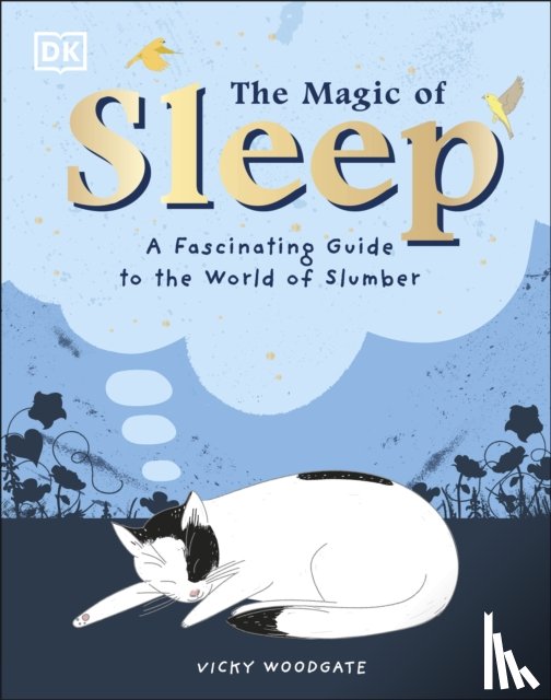 Woodgate, Vicky - The Magic of Sleep