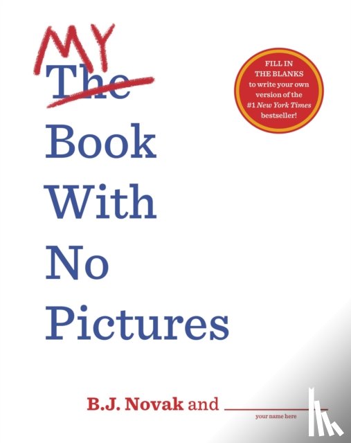 Novak, B. J. - My Book With No Pictures