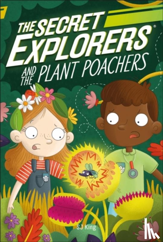 King, SJ - The Secret Explorers and the Plant Poachers
