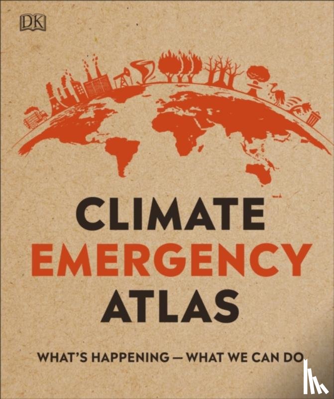 Hooke, Dan - Climate Emergency Atlas