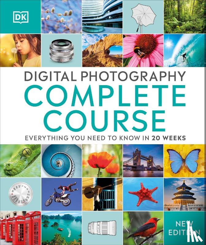 DK - Digital Photography Complete Course