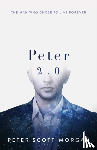 Scott-Morgan, Peter - Peter 2.0