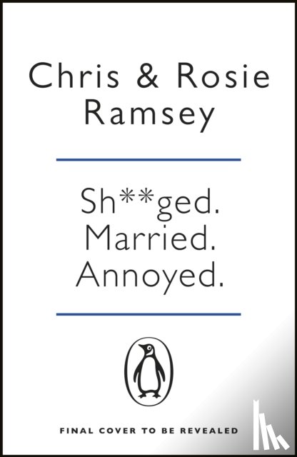 Ramsey, Chris, Ramsey, Rosie - Sh**ged. Married. Annoyed.