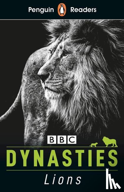 Stephen Moss - Penguin Reader Level 1: Dynasties: Lions