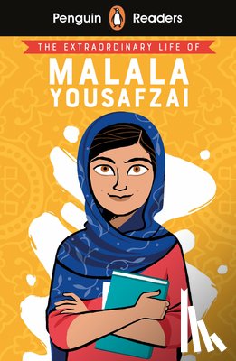 - Penguin Readers Level 2: The Extraordinary Life of Malala Yousafzai (ELT Graded Reader)