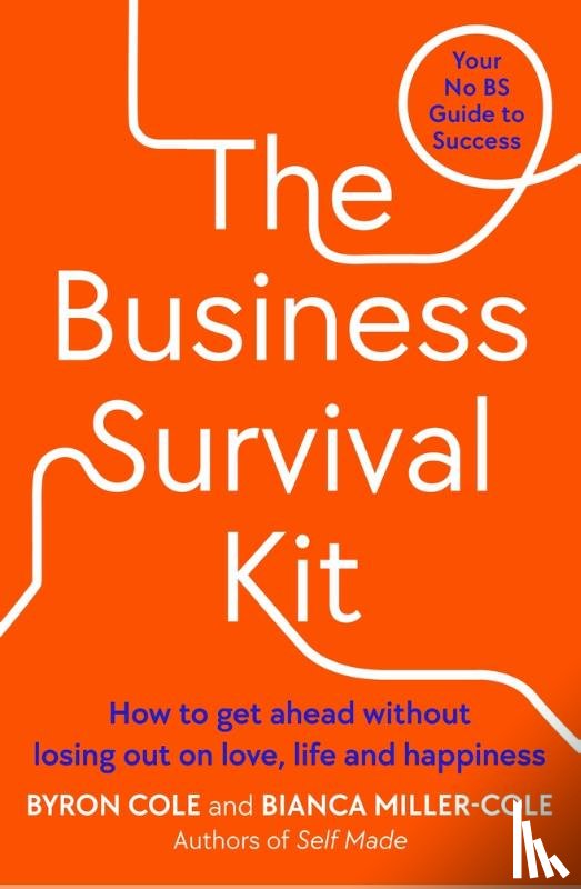 Miller-Cole, Bianca, Cole, Byron - The Business Survival Kit