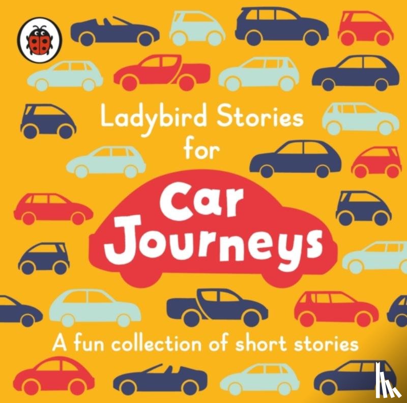 Ladybird - Ladybird Stories for Car Journeys