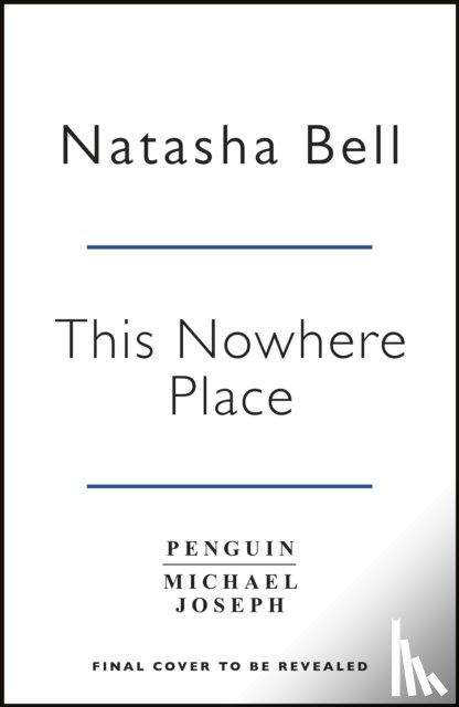Bell, Natasha - This Nowhere Place