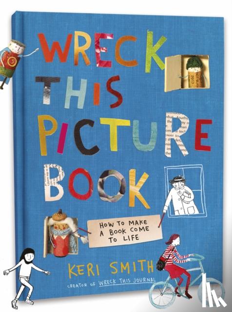Smith, Keri - Wreck This Picture Book