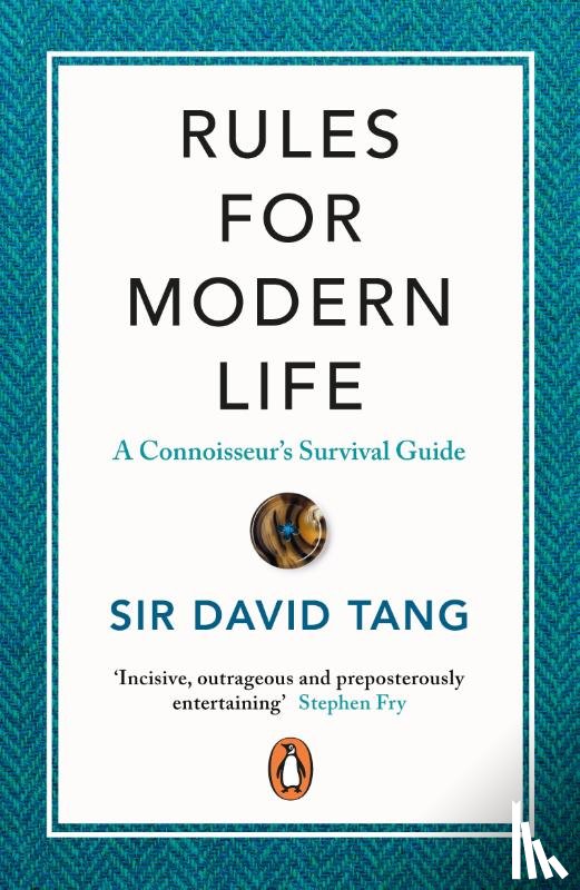 Tang, Sir David - Rules for Modern Life