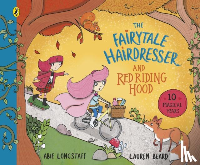 Longstaff, Abie - The Fairytale Hairdresser and Red Riding Hood