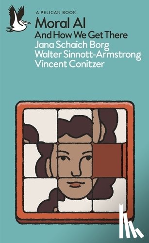 Borg, Jana Schaich, Sinnott-Armstrong, Walter, Conitzer, Vincent - Moral AI