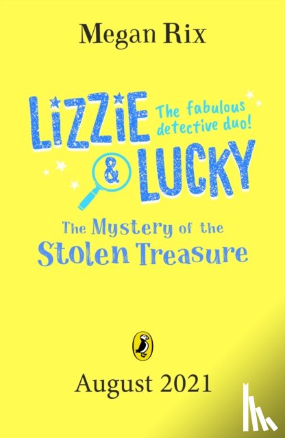 Rix, Megan - Lizzie and Lucky: The Mystery of the Stolen Treasure