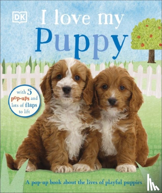 DK - I Love My Puppy