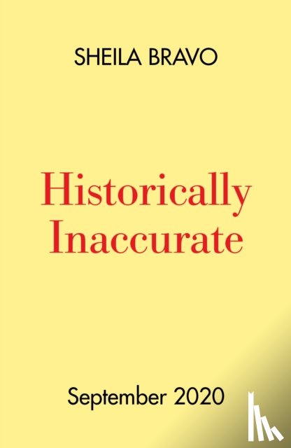 Bravo, Shay - Historically Inaccurate