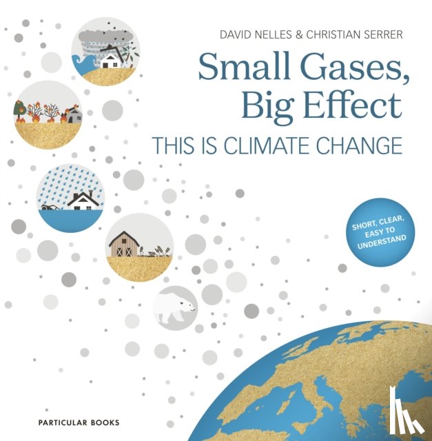Nelles, David, Serrer, Christian - Small Gases, Big Effect