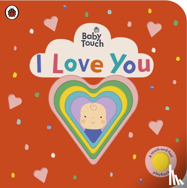 Ladybird - Baby Touch: I Love You