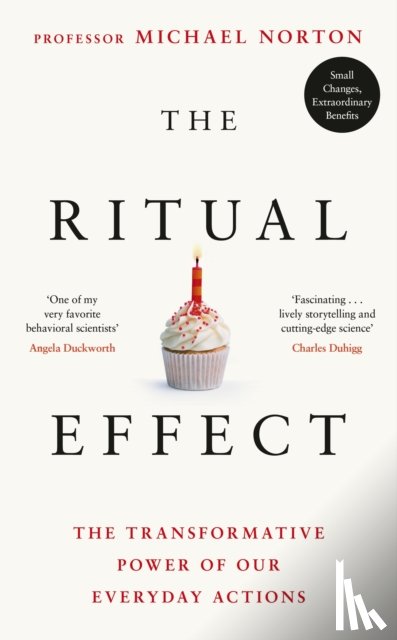Norton, Michael - The Ritual Effect