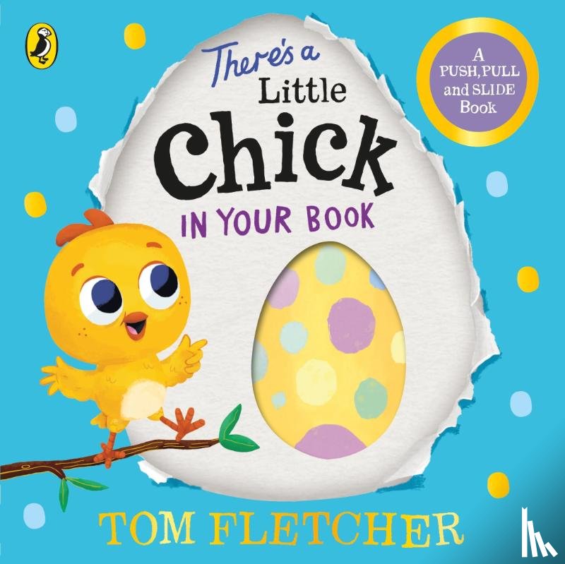 Fletcher, Tom - There’s a Little Chick In Your Book