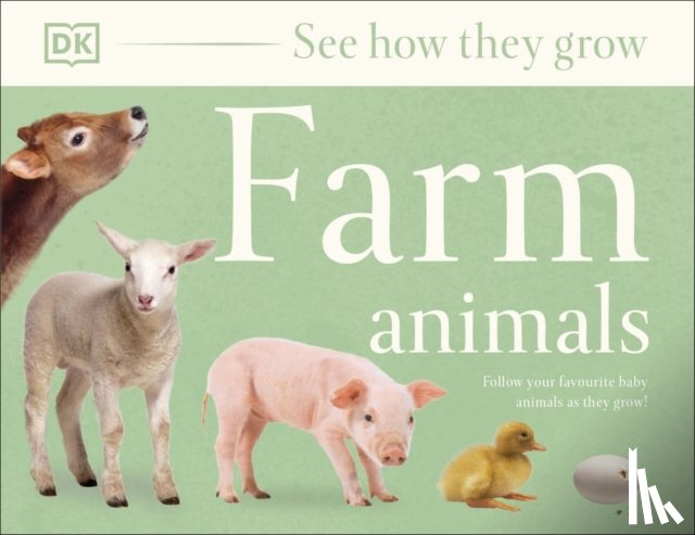 DK - See How They Grow Farm