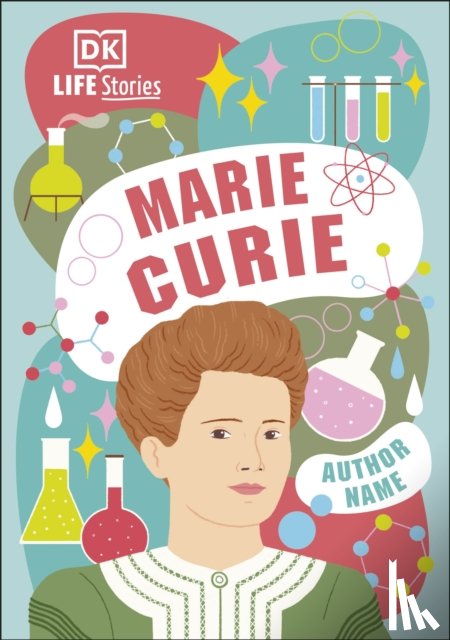 Walker, Nell - DK Life Stories Marie Curie