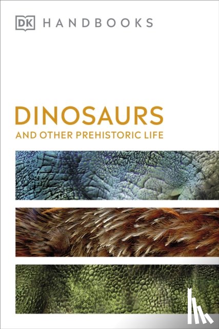 DK, Richardson, Hazel - Dinosaurs and Other Prehistoric Life