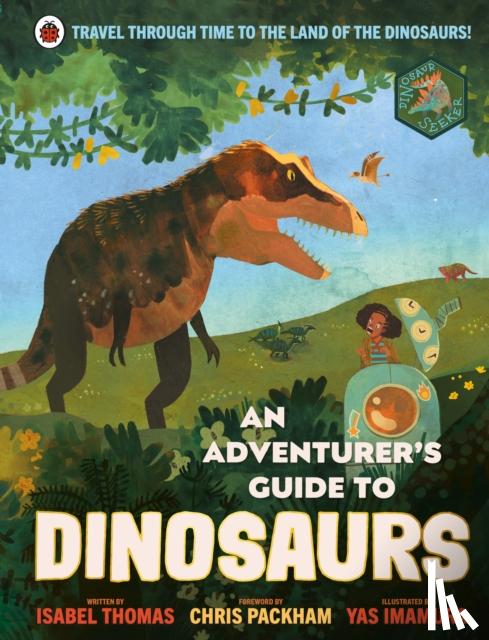 Thomas, Isabel - An Adventurer's Guide to Dinosaurs